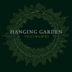 Hanging Garden (FIN) : Teotwawki
